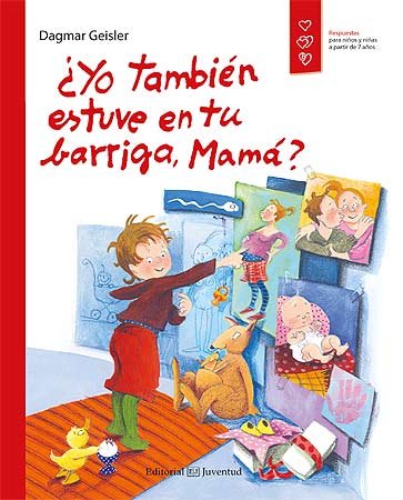 ¿Yo también estuve en tu barriga, mamá?