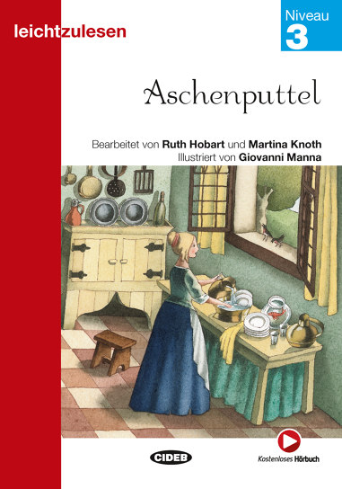 Leichtzulesen - Aschenputtel - Niveau 3