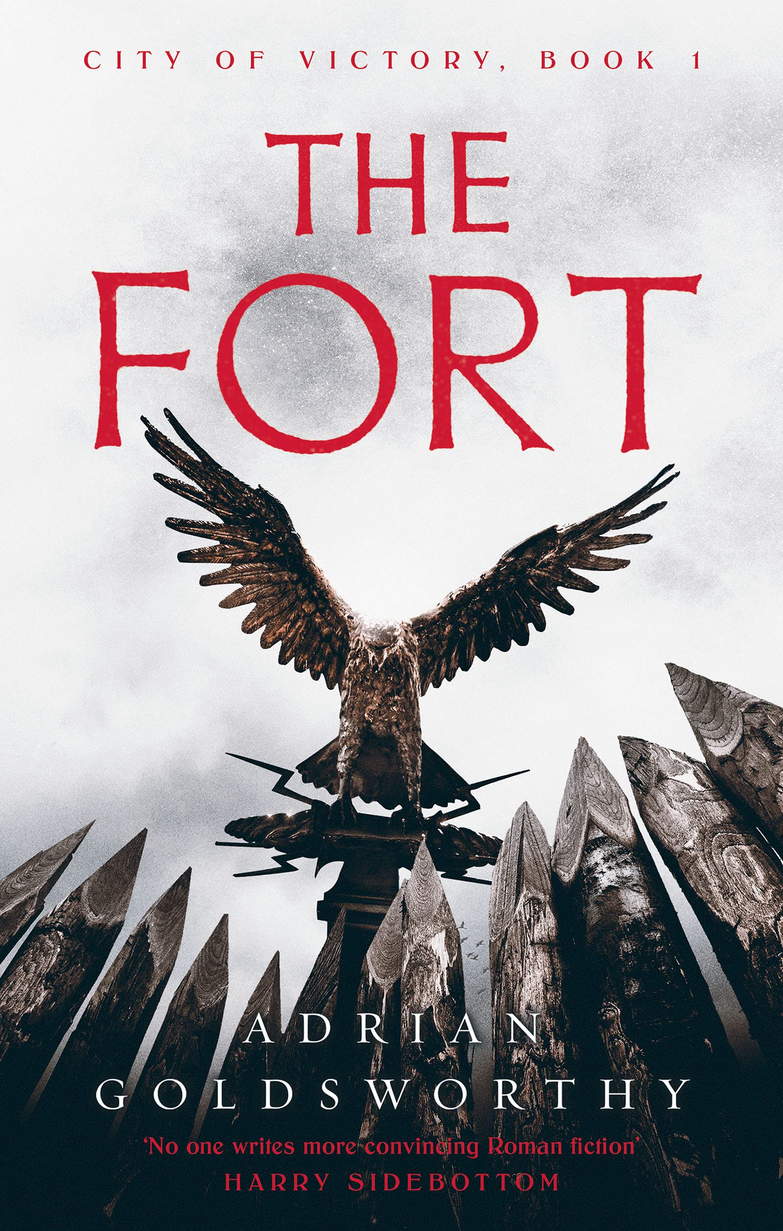 The Fort (City of Victory: Book 1)