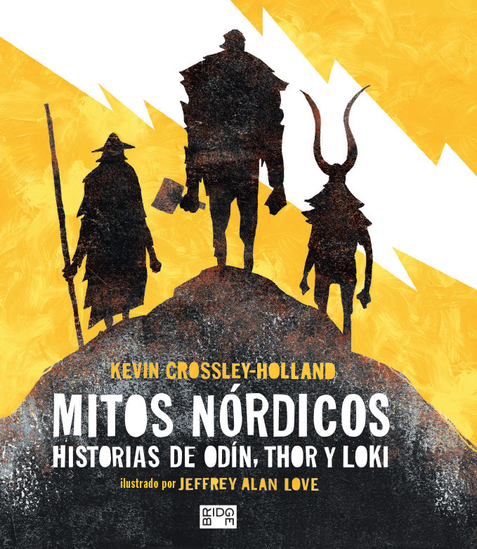 Mitos nórdicos. Historias de Odín, Thor y Loki