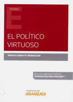 El político virtuoso (Papel + e-book)