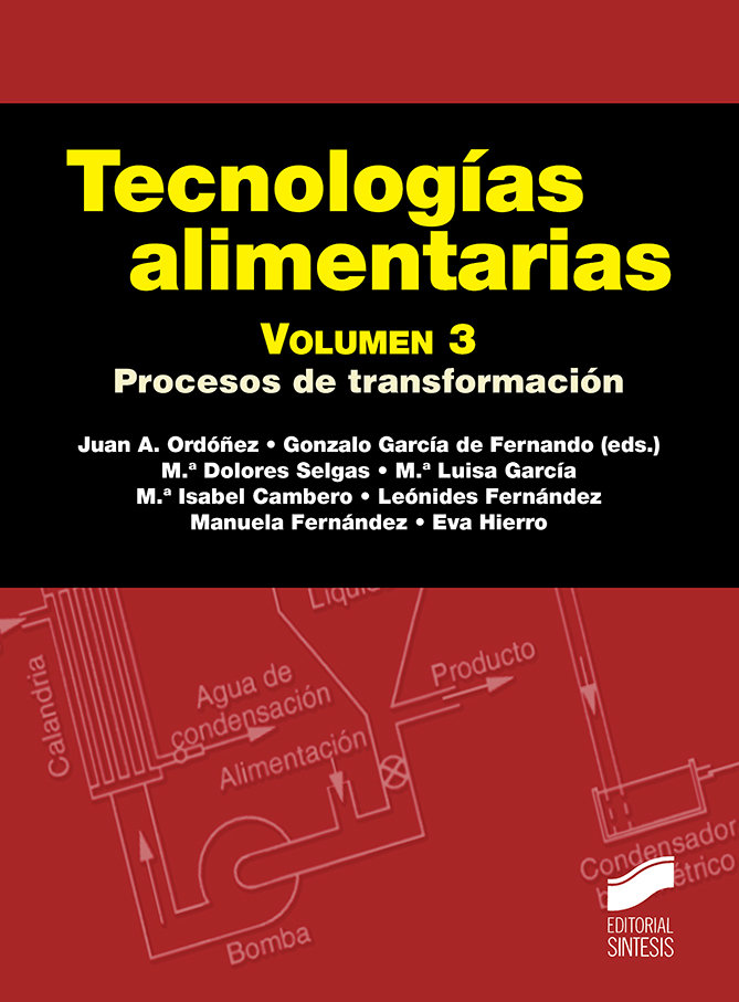 Tecnologías Alimenatarias. Volumen 3