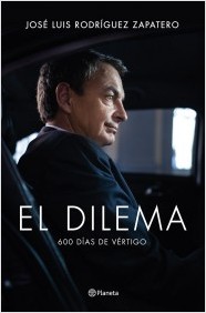 El dilema. 600 días de vértigo