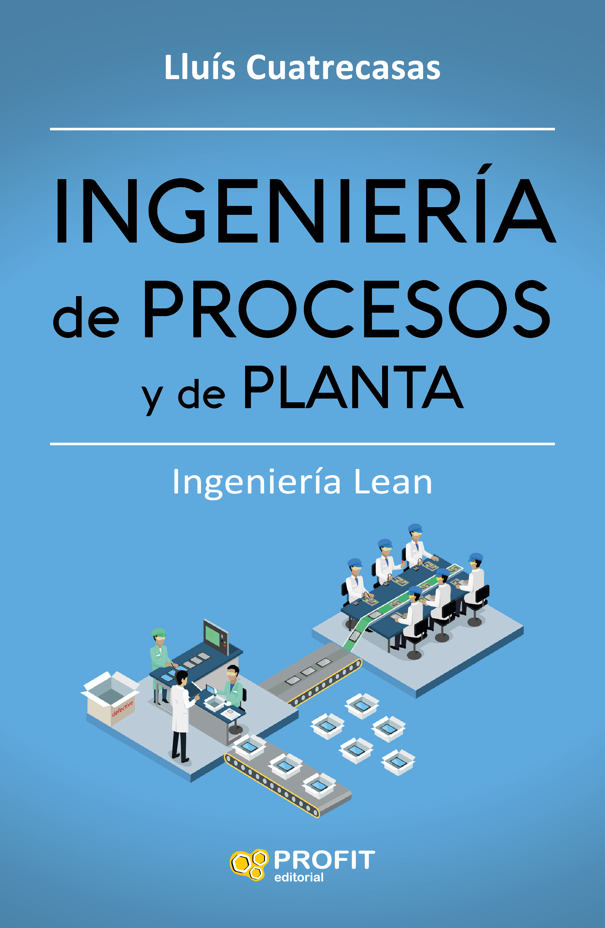 Ingeniería de procesos y de planta