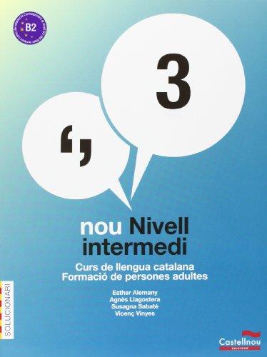 Nou nivell intermedi 3. Llibre + Quadern d'activitats (Ed. revisada 2018)