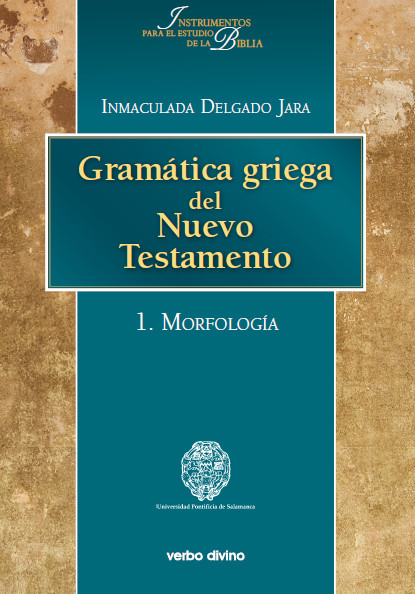 Gramática griega del Nuevo Testamento, I (Morfología)