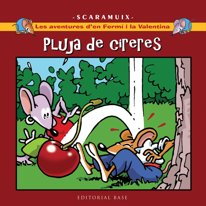 Pluja de cireres (Les aventures del Fermí i la Valentina 2)