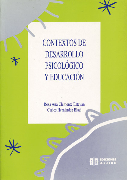 Contextos de desarrollo psicológico y educación