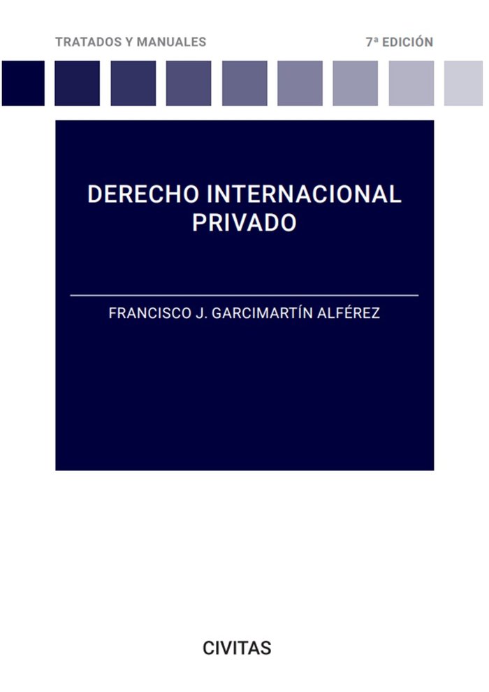 DERECHO INTERNACIONAL PRIVADO 7ª ED