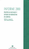 Informe 2000. Políticas sociales y estado de bienestar en España