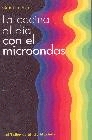 La cocina al día con el microondas