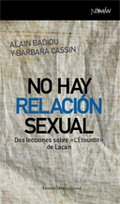 No hay relación sexual: dos lecciones sobre L'Étourdit de Lacan