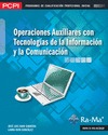 Operaciones Auxiliares con tecnologías de la información y la comunicación