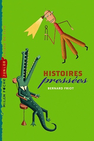 Histoires pressées (Dès 9-10 ans)