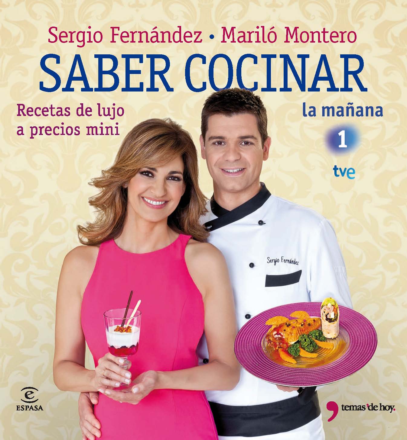 Saber cocinar. Recetas de lujo a precios mini