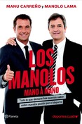 Los manolos mano a mano