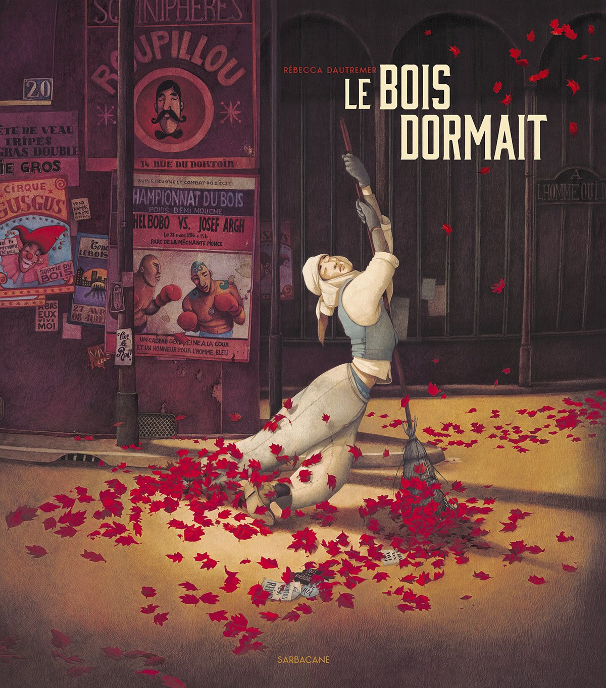 Le bois dormait