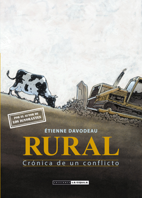 Rural. Crónica de un conflicto