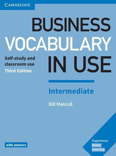 Business Vocabulary in Use: Intermediate Book with Answers Third Edition