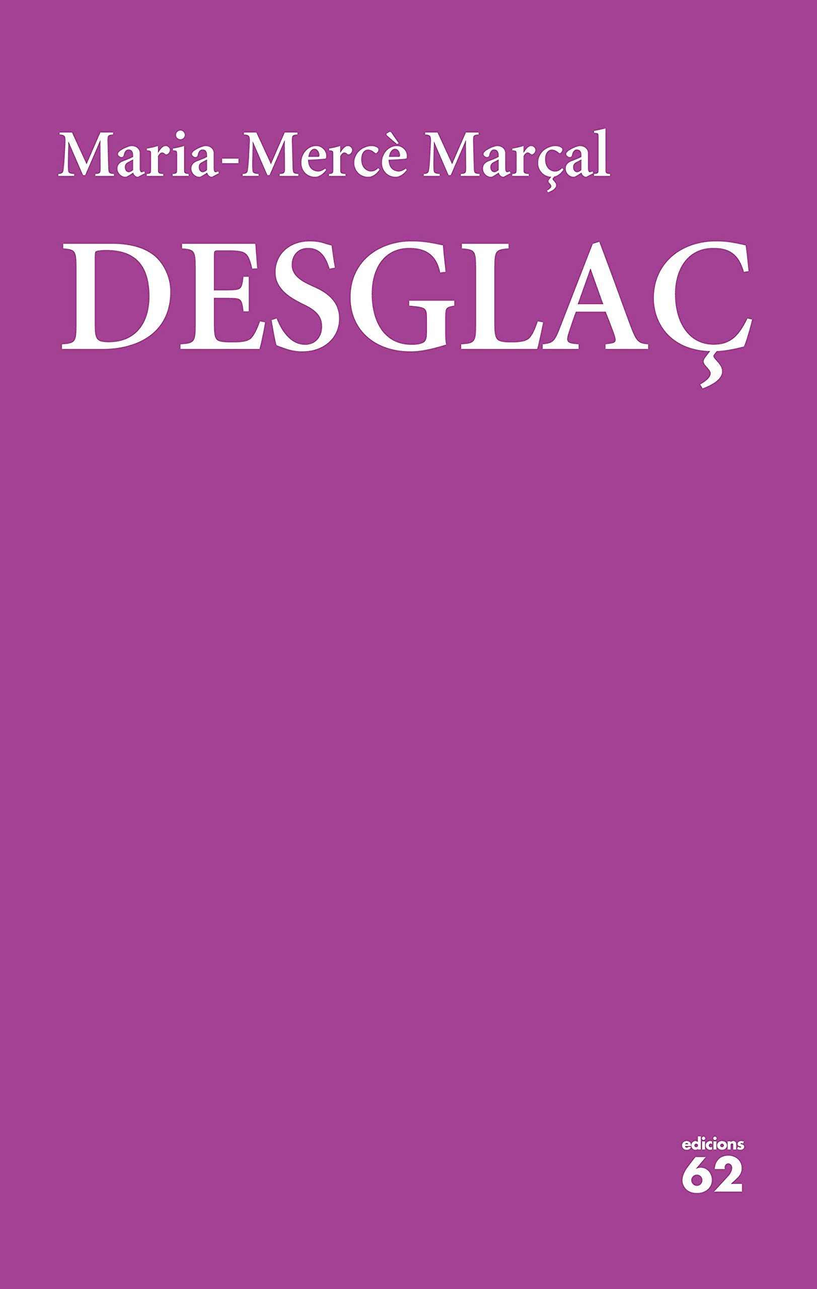 Desglaç. (1984-1988)