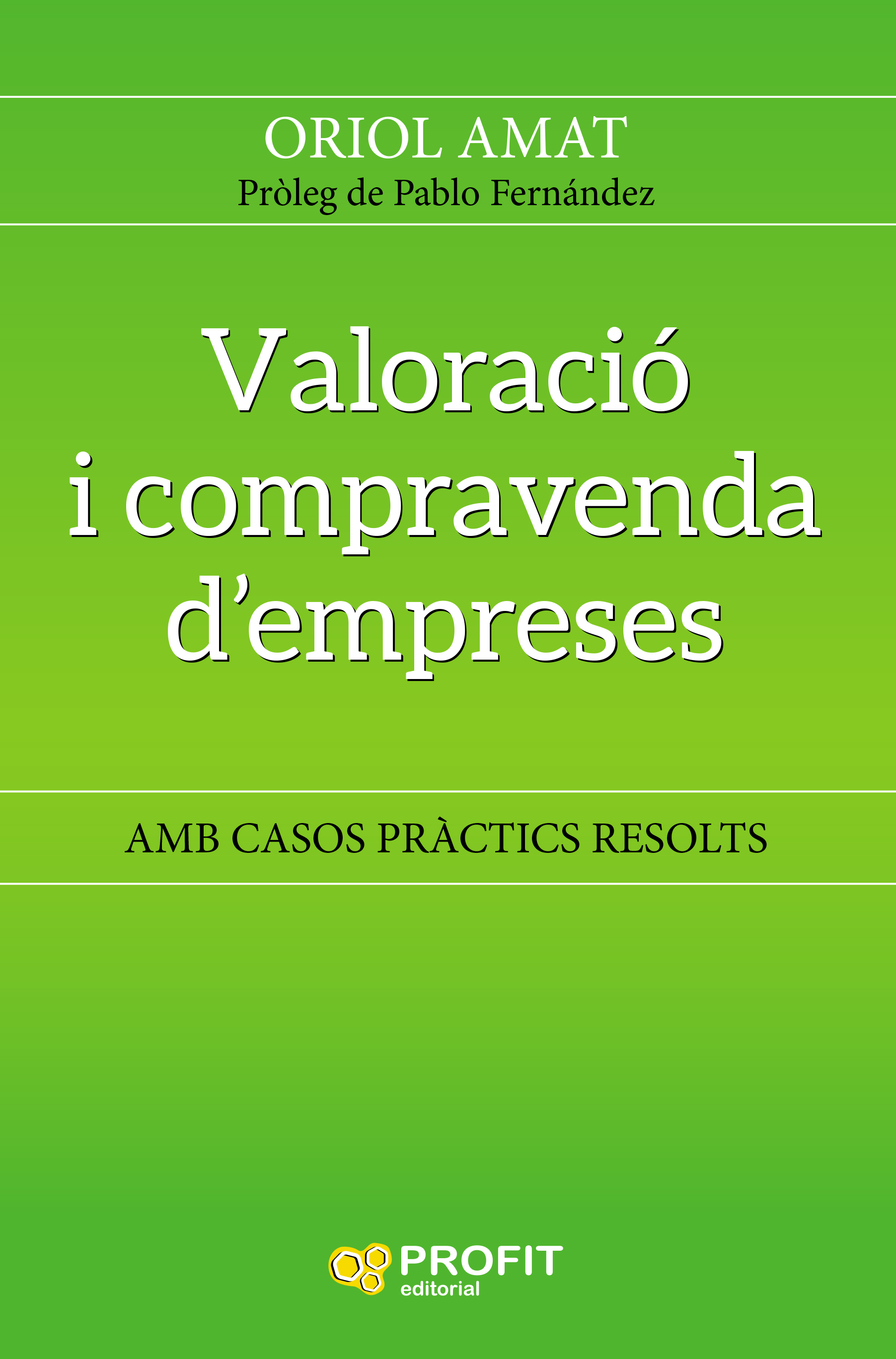 Valoració i compravenda d' empreses. Amb casos pràctics resolts