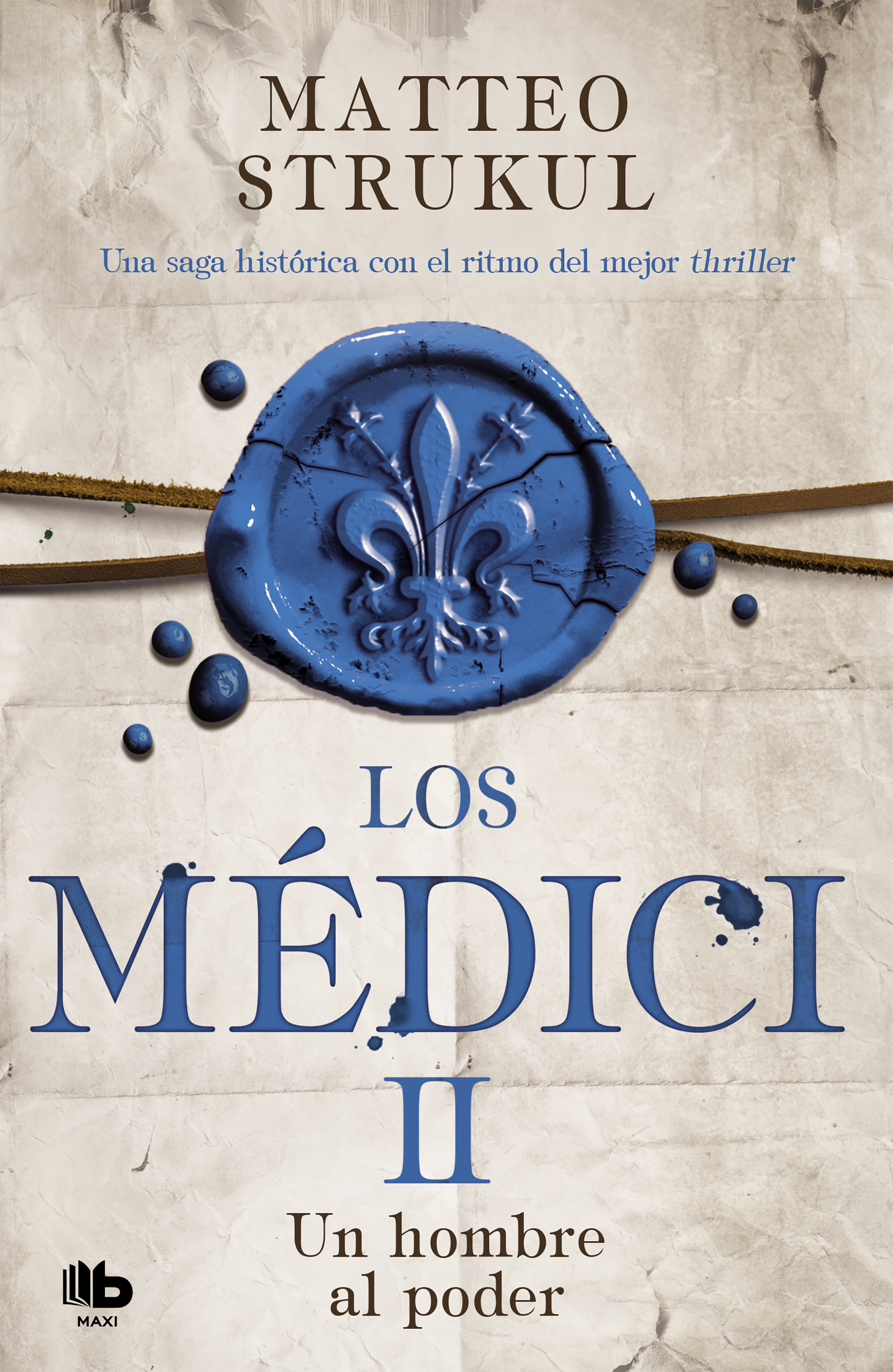 Los Médici. Un hombre al poder (Los Médici II)