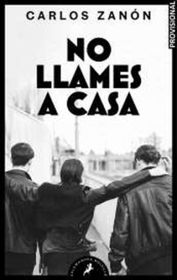 No llames a casa