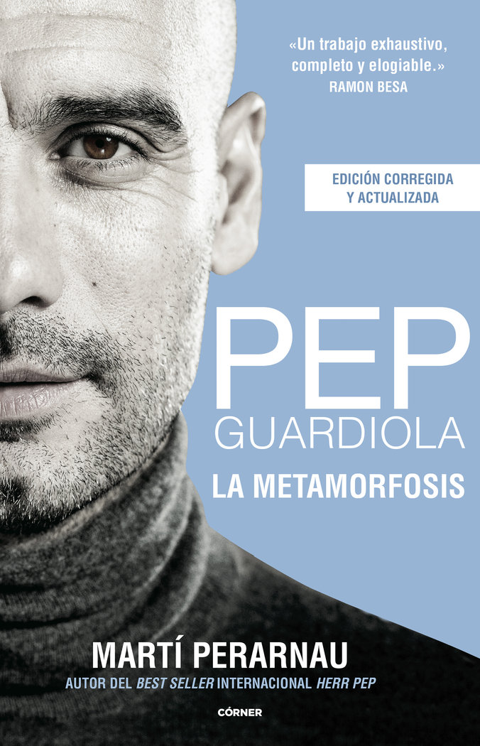 PEP GUARDIOLA LA METAMORFOSIS