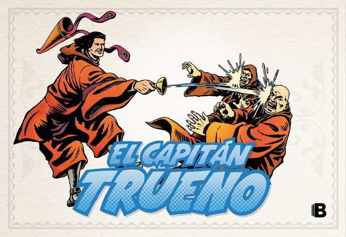 El Capitán Trueno (fascículos: 433 - 480) (El Capitán Trueno [edición facsímil de colección] 10)