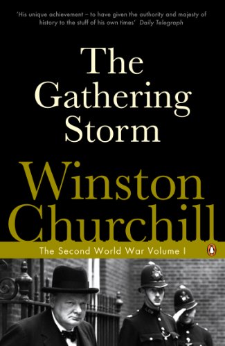 The Gathering Storm : The Second World War