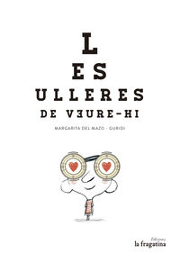 Les ulleres de veure-hi