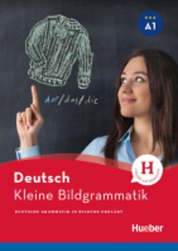 Kleine Bildgrammatik Deutsch. Deutsche Grammatik in Bildern erklärt. Grammatik, Buch