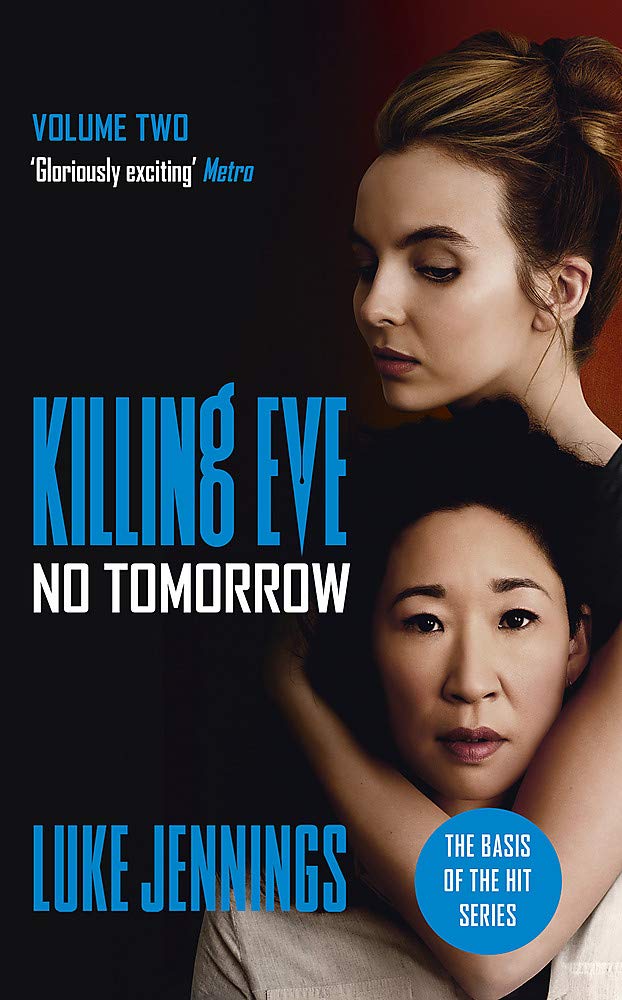 No Tomorrow (Killing Eve series 2)