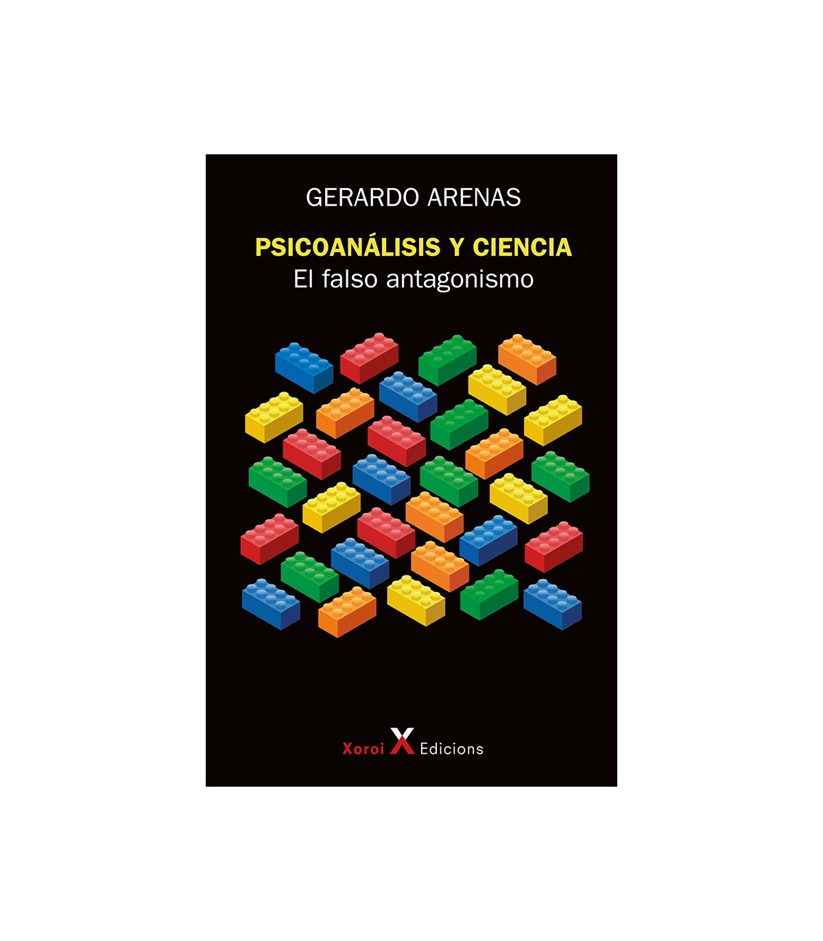 Psicoanálisis y ciencia. El falso antagonismo