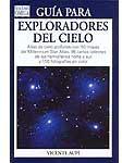 Guía para exploradores del cielo