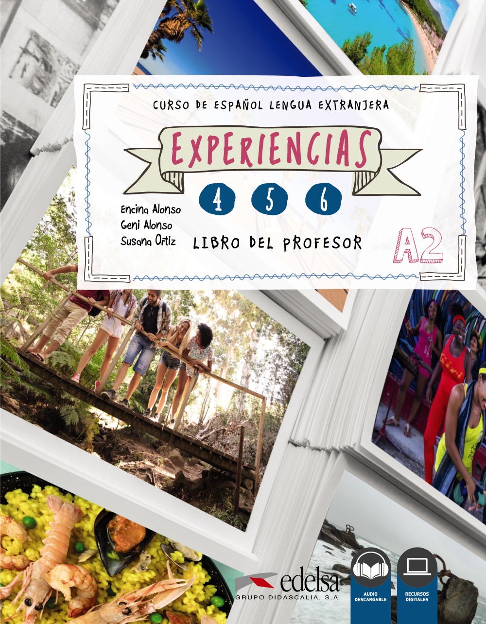 Experiencias 4-6 (A2). Libro de profesor