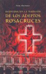 Aventura en la mansión adeptos Rosacruces