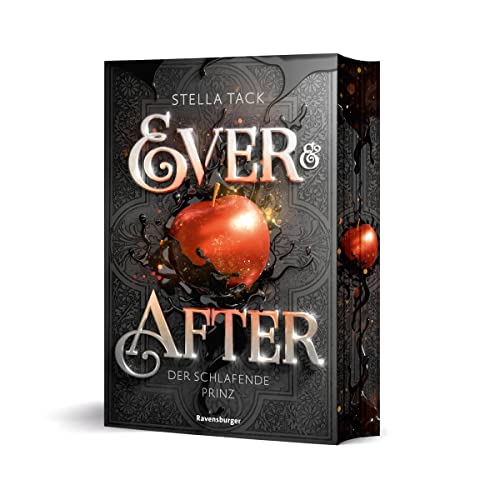 Ever & After, Band 1: Der schlafende Prinz (Knisternde Märchen-Fantasy der SPIEGEL-Bestsellerautorin Stella Tack | Limitierte Auflage mit Farbschnitt) (Ever & After, 1)