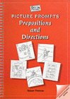 Picture prompts. Prepositions and directions