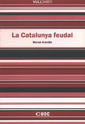 La Catalunya feudal