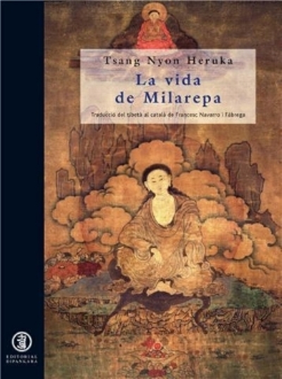 La vida de Milarepa