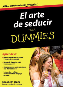 El arte de seducir para Dummies