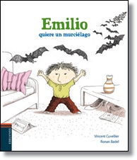 Emilio quiere un murciélago (4 años)