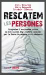 Rescatem les persones. Preguntes i respostes sobre la iniciativa legislativa popular per la Renda Garantida de Ciutadania