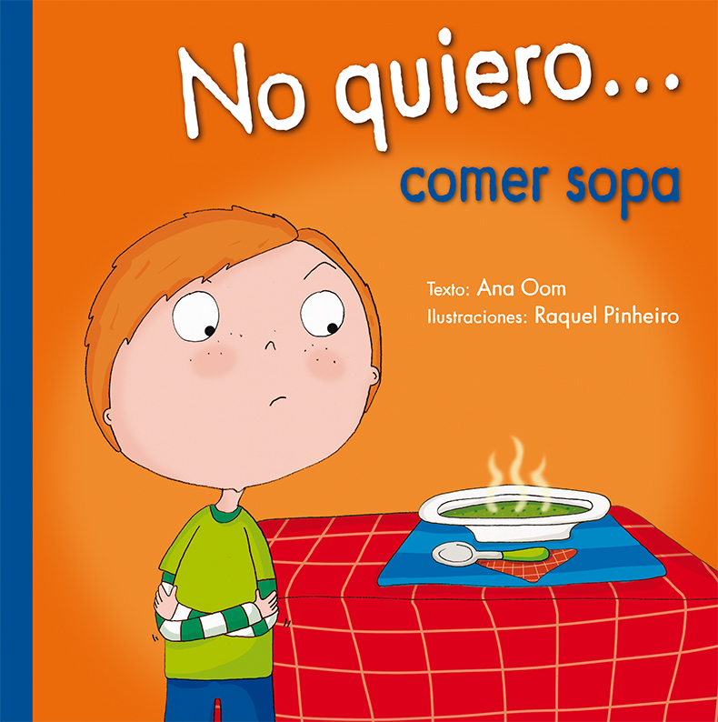 No quiero... comer sopa