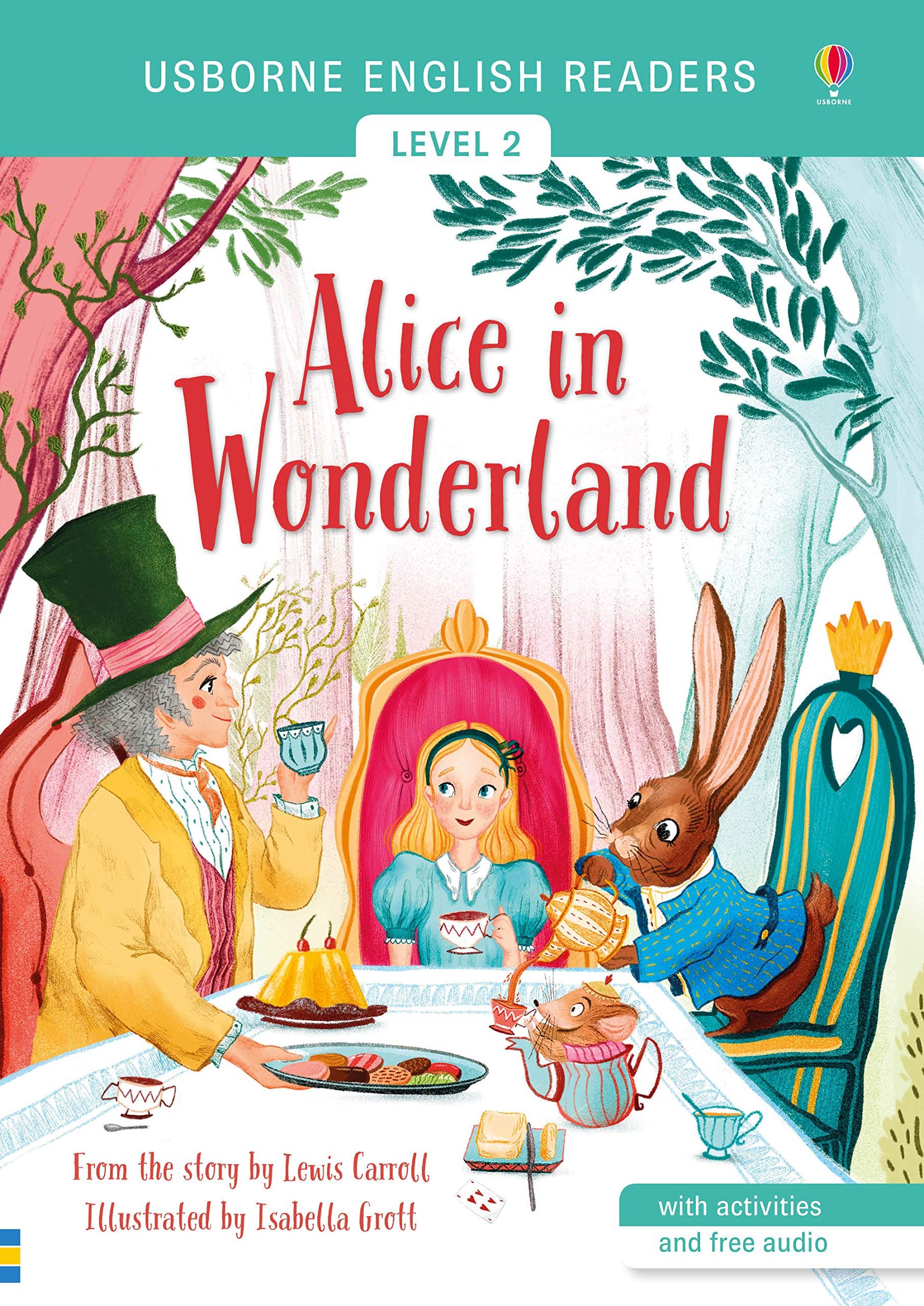 Alice in Wonderland from the story by the Lewis Carroll (Level 2) A2