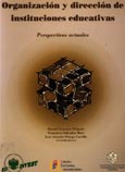 Organización y dirección de instituciones educativas. Perspectivas actuales