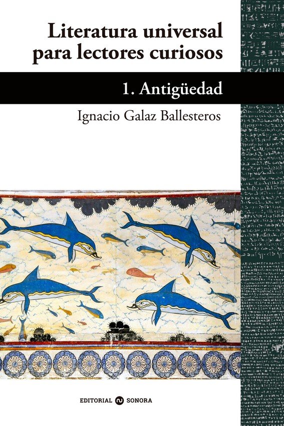 Literatura universal para lectores curiosos, 1: Antigüedad