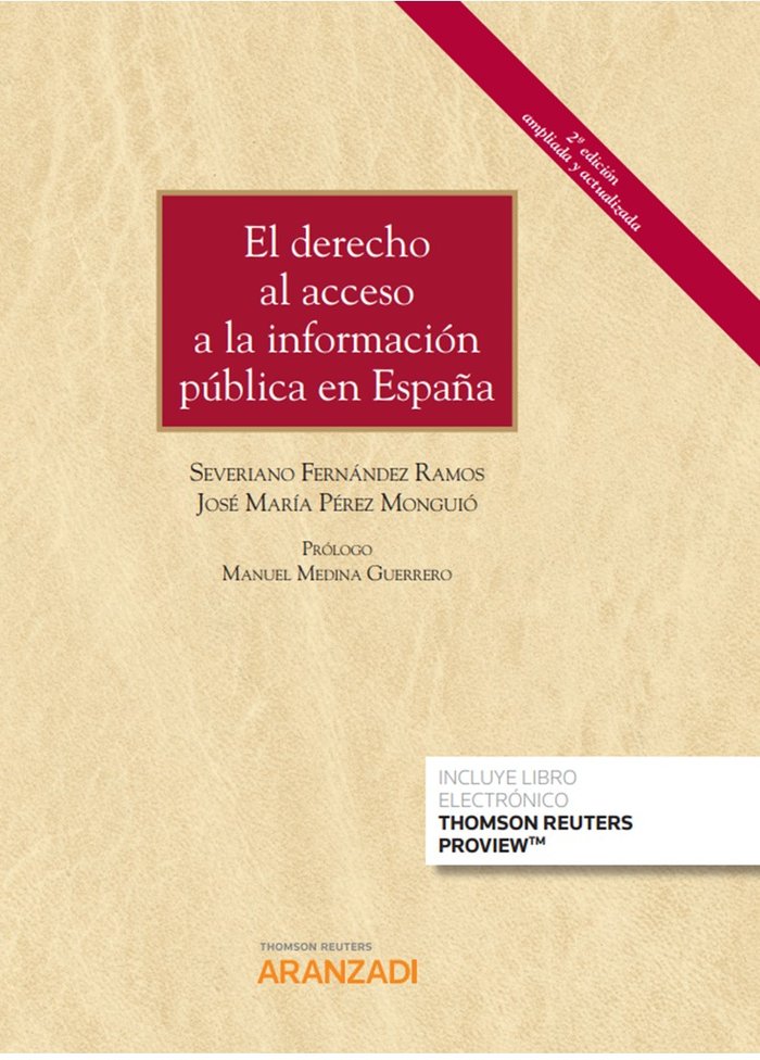 El derecho al acceso a la información pública en España (Papel + e-book)