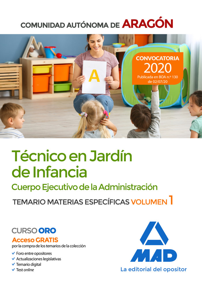 Técnicos en Jardín de Infancia del Cuerpo Ejecutivo de la Administración de la Comunidad Autónoma de